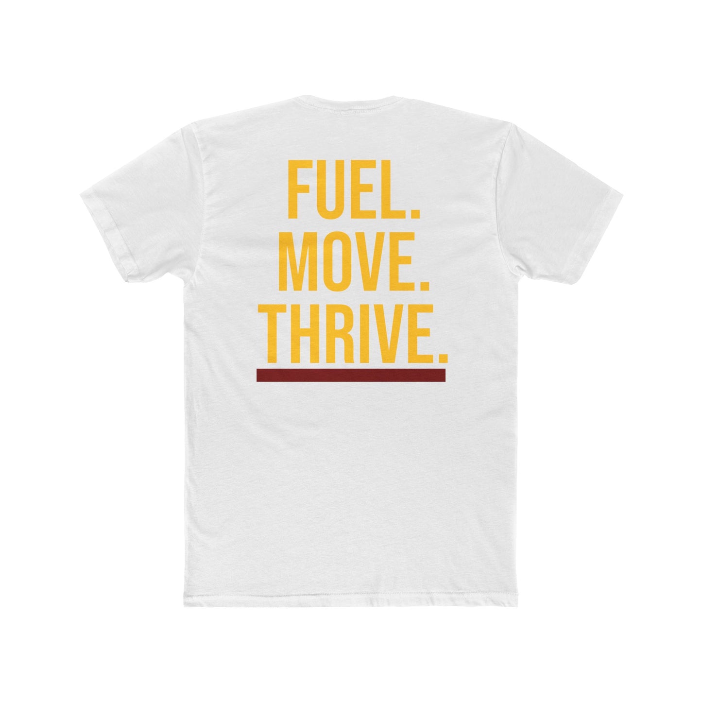 Fuel. Move. Thrive. | Cannon Fodder Fitness Unisex Tee
